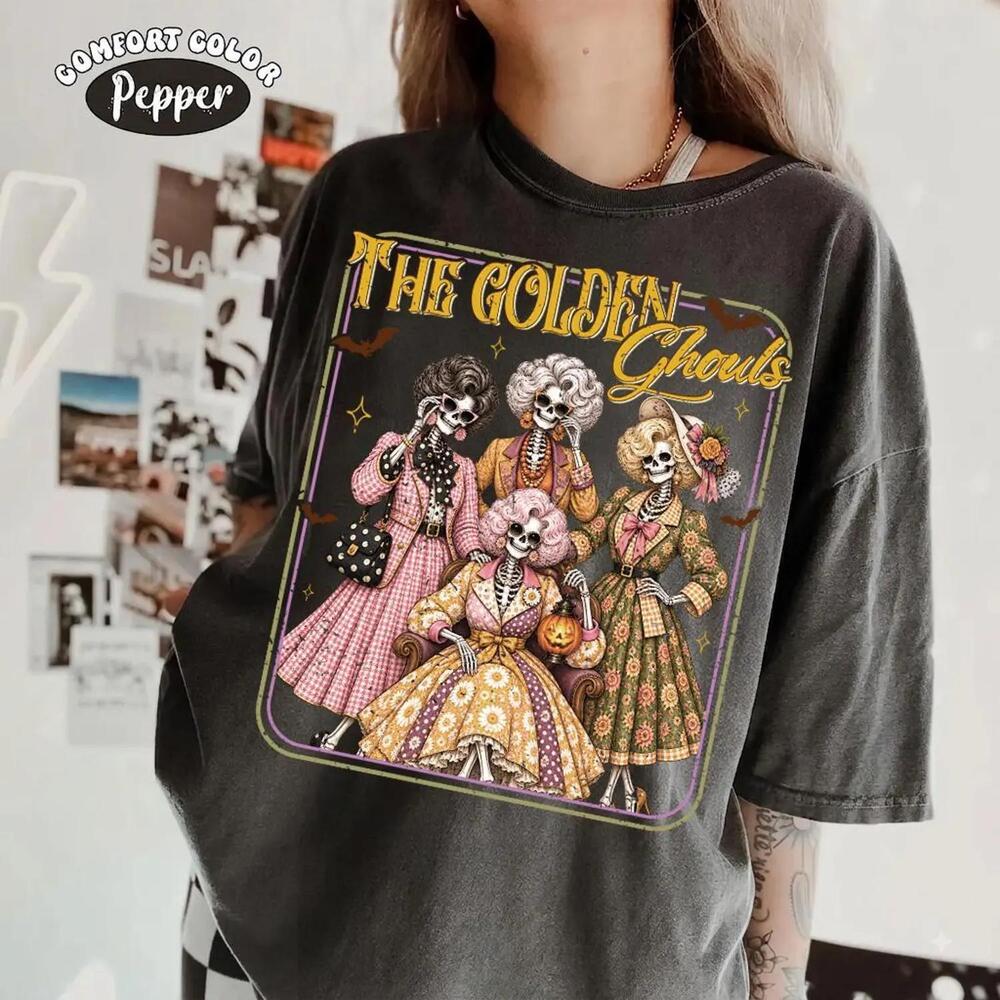 The Golden Ghouls Halloween Shirt, Funny Skeleton Ladies Graphic Tee